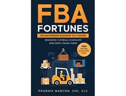 Livro FBA Fortunes The Mastermind Roadmap to 7 Figures de Phoenix Marcón (Inglês)