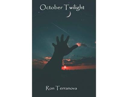 Livro October Twilight A Book Of Short Fiction de Ron Terranova (Inglês)