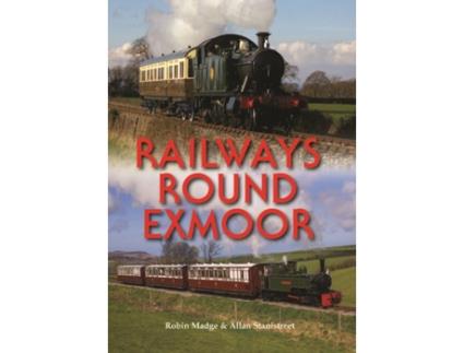 Livro Railways Round Exmoor de Robin Madge (Inglês)