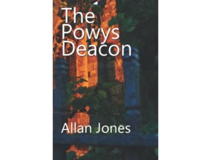 Livro The Powys Deacon The Catrin Sayer Novels de Allan Jones (Inglês)