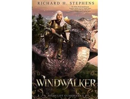 Livro Windwalker Highcliff Guardians Epic Fantasy Series de Richard H Stephens (Inglês)
