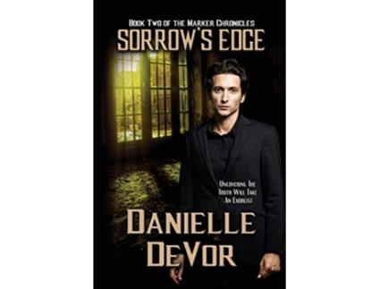 Livro Sorrows Edge The Marker Chronicles de Danielle DeVor (Inglês)