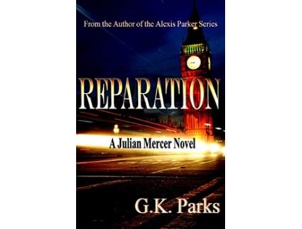 Livro Reparation Julian Mercer de Gk Parks (Inglês)