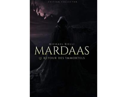 Livro Mardaas Le Retour des Immortels 1 French Edition de Michael Bielli (Francês - Capa Dura)