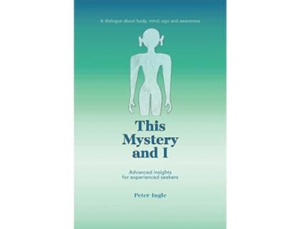 Livro This Mystery and I de Peter Ingle (Inglês)