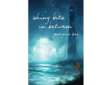 Livro Shiny Bits in Between de Georgina Key (Inglês)