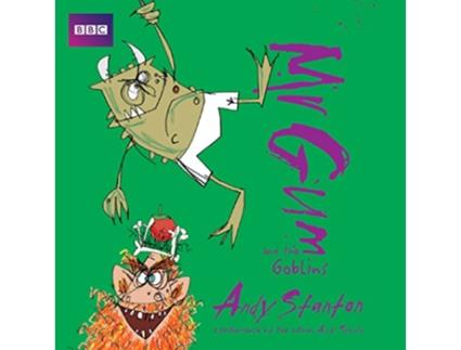 Livro Mr Gum and the Goblins Children’s Audio Book de Andy Stanton (Inglês)
