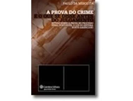 Livro A Prova do Crime e o que se disse antes do Julgamento de Paulo Dá Mesquita .