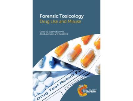 Livro forensic toxicology de edited by susannah davies , edited by atholl johnston , edited by david holt (inglês)