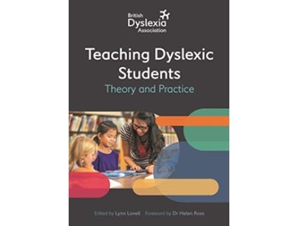 Livro British Dyslexia Association Teaching Dyslexic Students de British Dyslexia Association (Inglês)