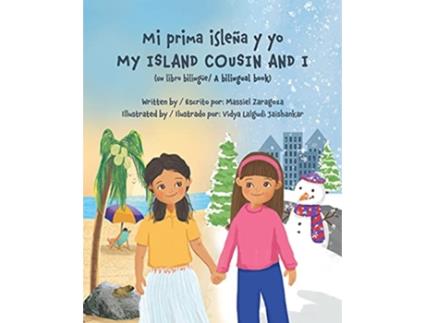 Livro Mi Prima Isleña y Yo My Island Cousin and I de Massiel Zaragoza (Inglês)