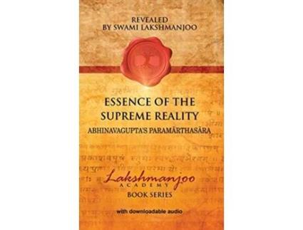 Livro Essence of the Supreme Reality Abhinavaguptas Paramarthasara de Swami Lakshmanjoo (Inglês)