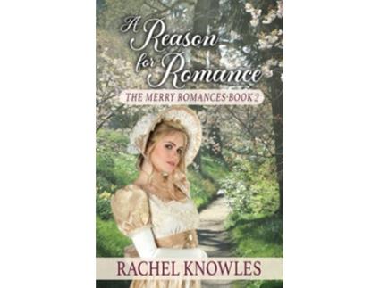 Livro A Reason for Romance de Rachel Knowles (Inglês)