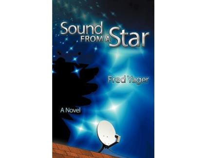 Livro Sound from a Star de Fred Yager (Inglês)
