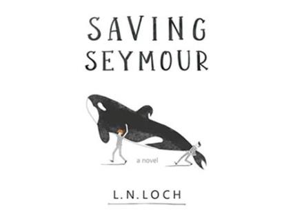 Livro Saving Seymour de L N Loch (Inglês)