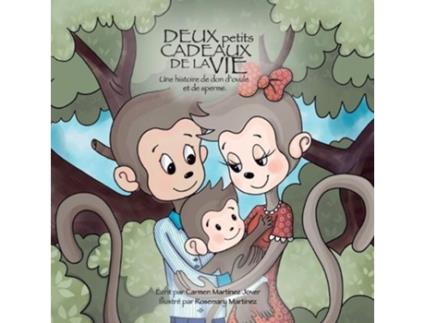 Livro Deux petits cadeaux de la vie une histoire de don dovule et de sperme de Carmen Martinez Jover (Francês)