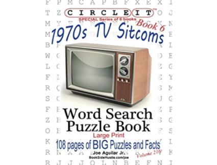 Livro Circle It 1970s Sitcoms Facts Book 6 Word Search Puzzle Book de Lowry Global Media Llc, Joe Aguilar et al. (Inglês)