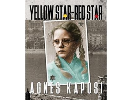 Livro Yellow Star Red Star de Agnes Kaposi (Inglês)