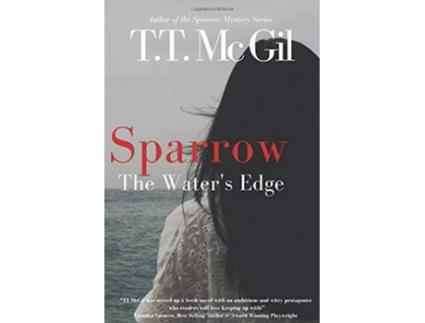 Livro Sparrow The Waters Edge Sparrow Mystery Series de TT McGil (Inglês)