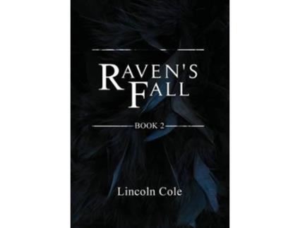 Livro Ravens Fall 2 World on Fire de Lincoln Cole (Inglês - Capa Dura)