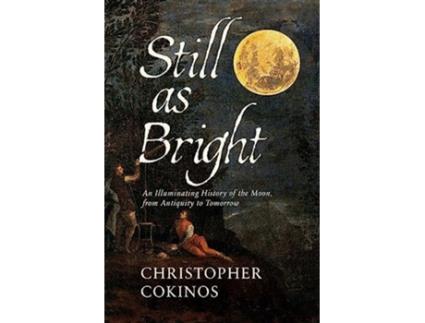 Livro Still As Bright de Christopher Cokinos (Inglês - Capa Dura)