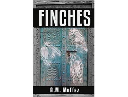 Livro Finches de A M Muffaz (Inglês)