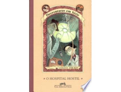 Livro Hospital Hostil, O de Lemony Snicket (Português do Brasil)