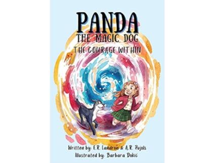 Livro Panda The Magic Dog The Courage Within de Er Landron (Inglês)