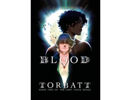 Livro Blood of Torbatt The Lost Faces de C J Merwild (Inglês)