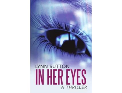 Livro In Her Eyes de Lynn Sutton (Inglês)