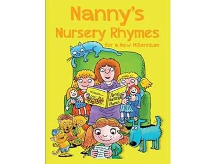 Livro NANNYS NURSERY RHYMES For A New Millennium de Nancy Campbell (Inglês)