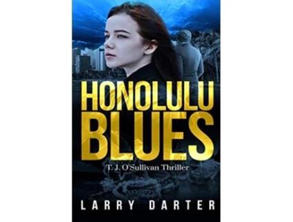 Livro Honolulu Blues T J OSullivan Novels de Larry Darter (Inglês)