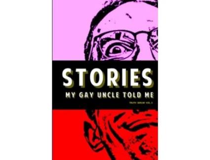 Livro Stories My Gay Uncle Told Me de Truth Serum Press (Inglês)