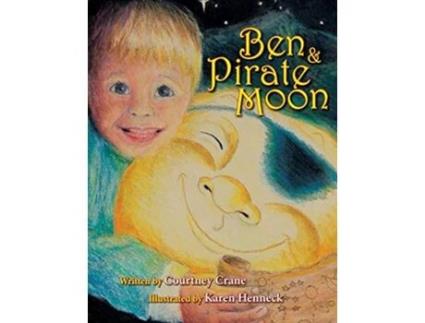 Livro Ben Pirate Moon de Courtney Crane (Inglês)