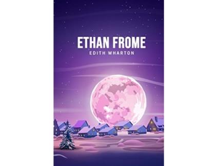 Livro Ethan Frome de Edith Wharton (Inglês)