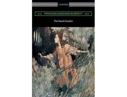 Livro The Secret Garden Illustrated by Charles Robinson de Frances Hodgson Burnett (Inglês)