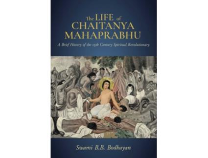 Livro Life of Chaitanya Mahaprabhu,The de Swami B B Bodhayan (Inglês - Capa Dura)