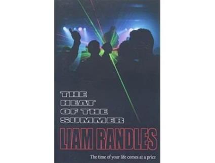 Livro The Heat of the Summer de Liam Randles (Inglês)