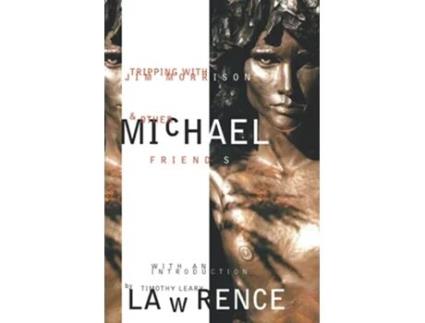 Livro Tripping With Jim Morrison Other Friends de Michael Lawrence (Inglês)