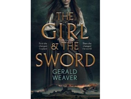 Livro The Girl and the Sword de Gerald Weaver (Inglês)