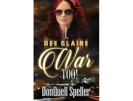 Livro I Dee Claire War Too I Dee Clair War de DonQuell Speller (Inglês)