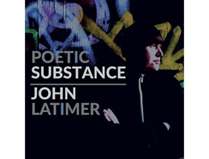 Livro Poetic Substance de John Latimer (Inglês)