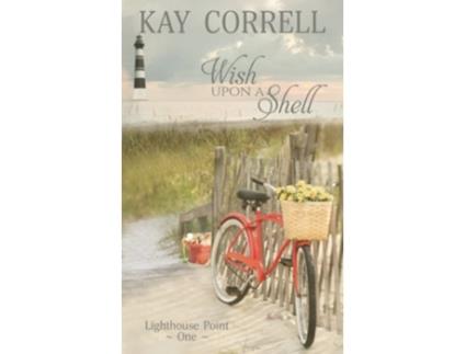 Livro Wish Upon a Shell Lighthouse Point de Kay Correll (Inglês)