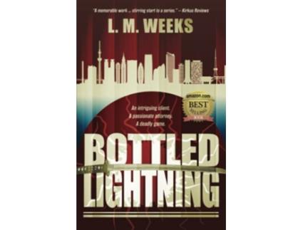 Livro Bottled Lightning de Lm Weeks (Inglês)