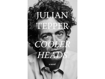Livro Cooler Heads de Julian Tepper (Inglês - Capa Dura)