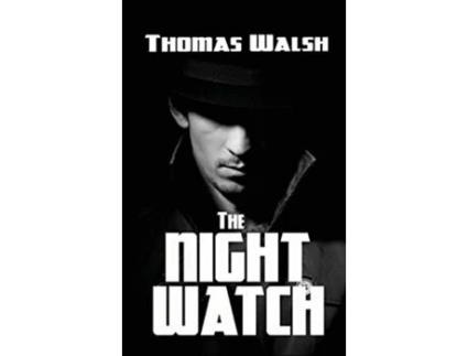 Livro The Night Watch de Thomas Walsh (Inglês)