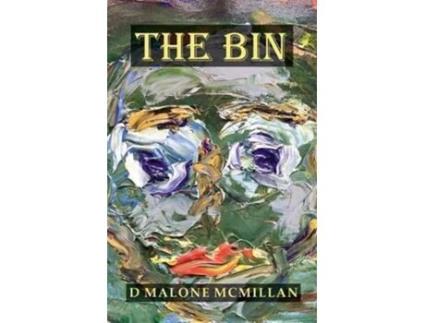 Livro The Bin de D Malone McMillan (Inglês)