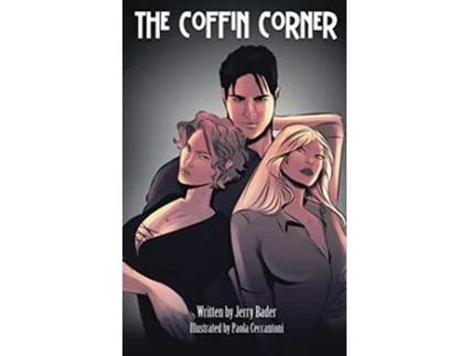 Livro The Coffin Corner May The Best Psychopath Win de Jerry Bader (Inglês)