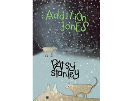 Livro Addition Jones de Patsy Stanley (Inglês)