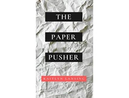 Livro The Paper Pusher de Kaitlyn Lansing (Inglês)